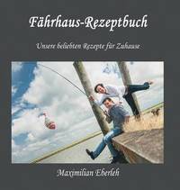 bokomslag Fährhaus-Rezeptbuch