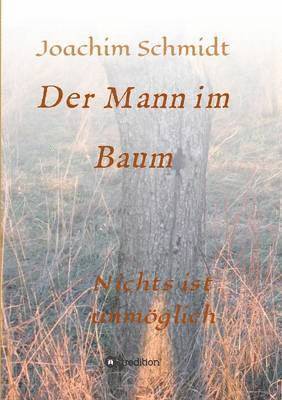 Mann im Baum