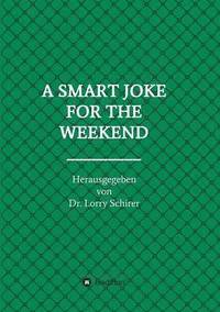 bokomslag A Smart Joke for the Weekend