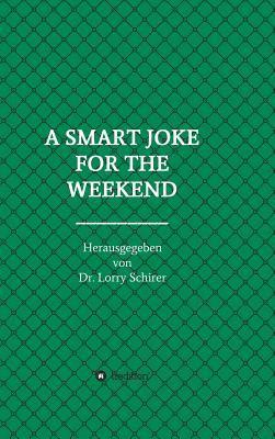 A Smart Joke for the Weekend 1