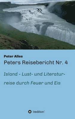 Peters Reisebericht Nr. 4 1