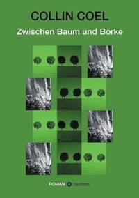 bokomslag Zwischen Baum und Borke