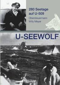 bokomslag U-SEEWOLF, 280 Seetage auf U-509