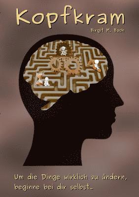 Birgit M Bach, Birgit M. Bach - Kopfkram, Häftad