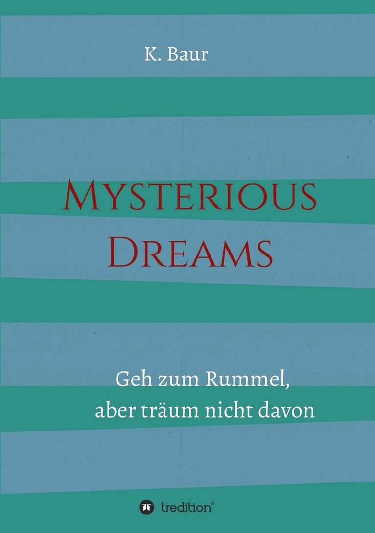 Mysterious Dreams 1