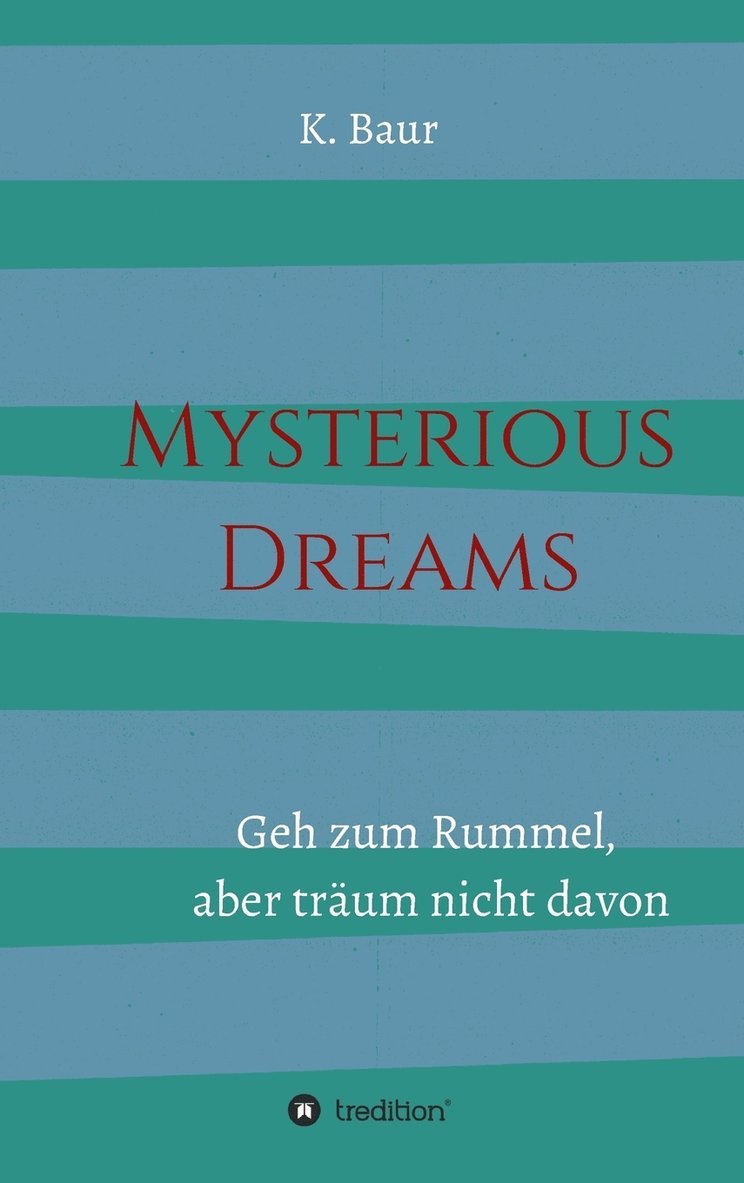 Mysterious Dreams 1