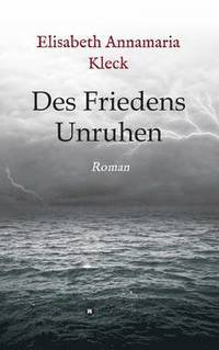 bokomslag Des Friedens Unruhen