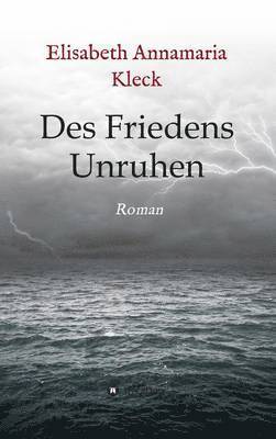 bokomslag Des Friedens Unruhen