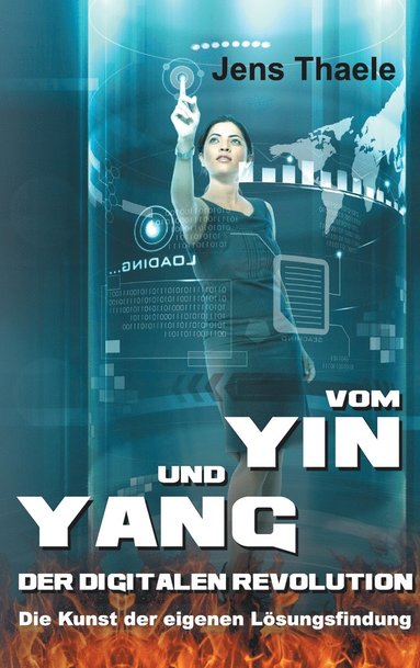 bokomslag Vom Yin und Yang der digitalen Revolution