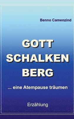 Gottschalkenberg 1
