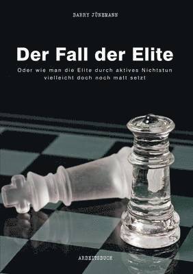Fall der Elite