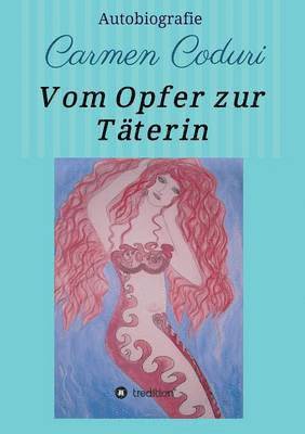 bokomslag Vom Opfer zur Täterin