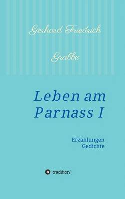 Leben am Parnass 1