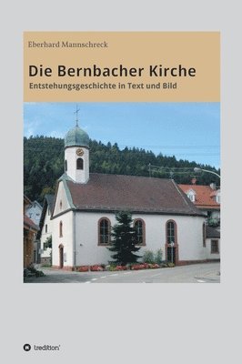 bokomslag Die Bernbacher Kirche