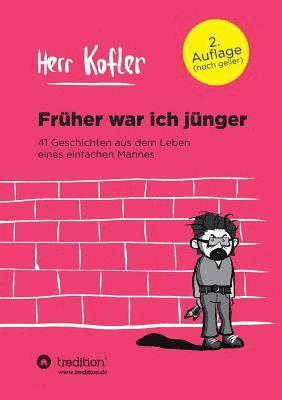 bokomslag Früher war ich jünger