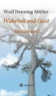 Wahrheit und Geist 1