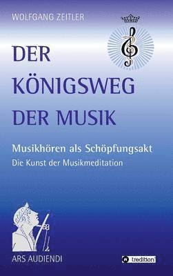 bokomslag Der Knigsweg der Musik