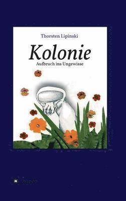 bokomslag Kolonie