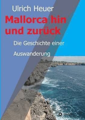 bokomslag Mallorca hin und zurck