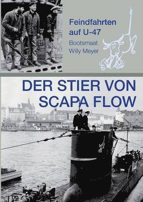 Wolfgang Meyer - Stier von Scapa Flow, Häftad