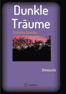 bokomslag Dunkle Träume