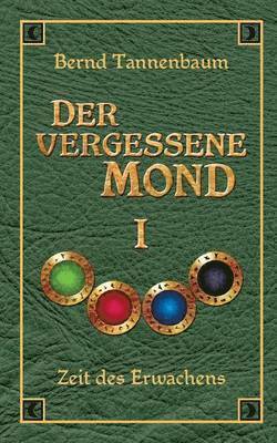 bokomslag Der vergessene Mond Bd I