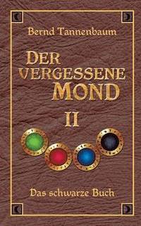 bokomslag Der vergessene Mond Bd II