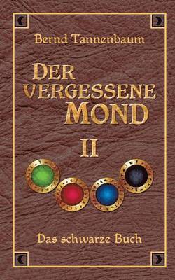 Der vergessene Mond Bd II 1