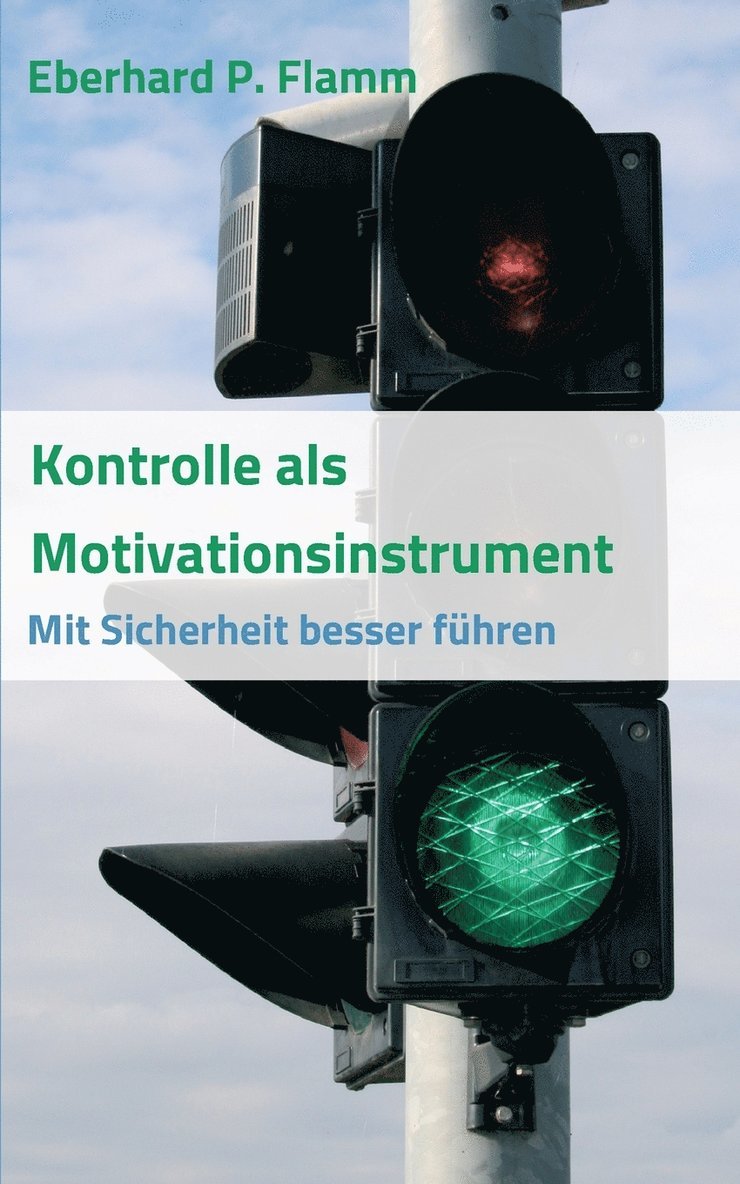 Kontrolle als Motivationsinstrument 1