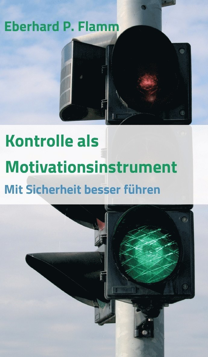 Kontrolle als Motivationsinstrument 1