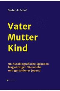 bokomslag Vater - Mutter - Kind