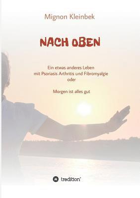 Mignon Kleinbek - Nach Oben, Häftad