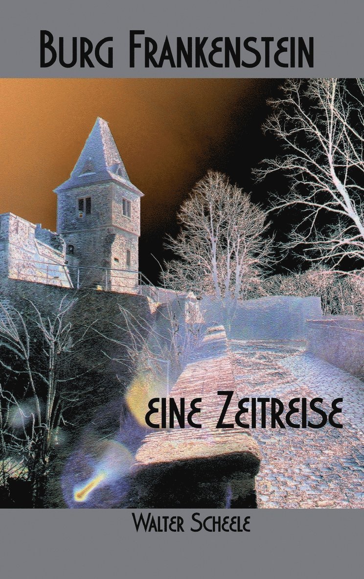 Burg Frankenstein - eine Zeitreise 1