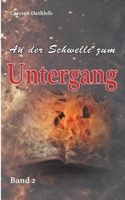 bokomslag An der Schwelle zum Untergang