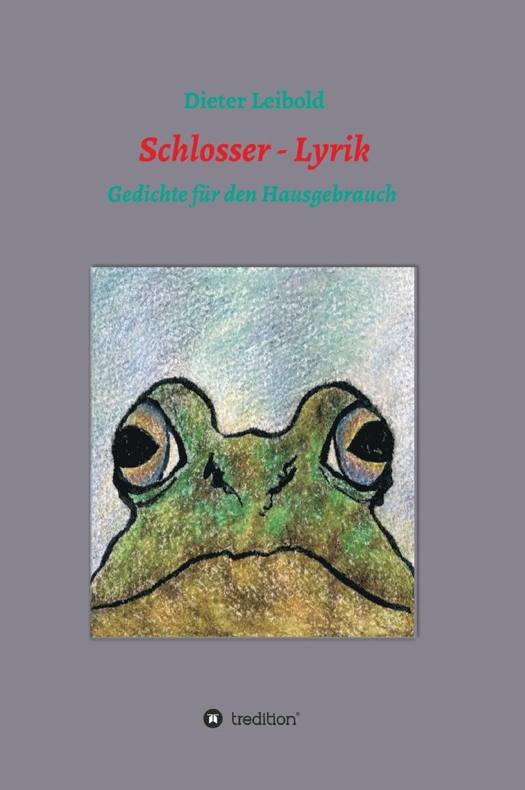 Schlosser - Lyrik 1