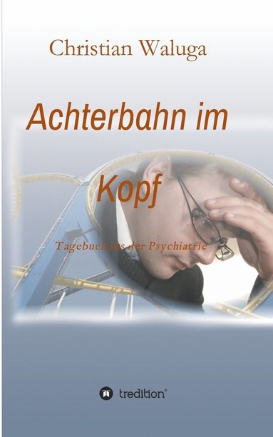 bokomslag Achterbahn im Kopf