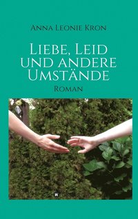 bokomslag Liebe, Leid und andere Umstnde