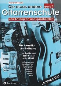 bokomslag Die etwas andere Gitarrenschule (Band 1)