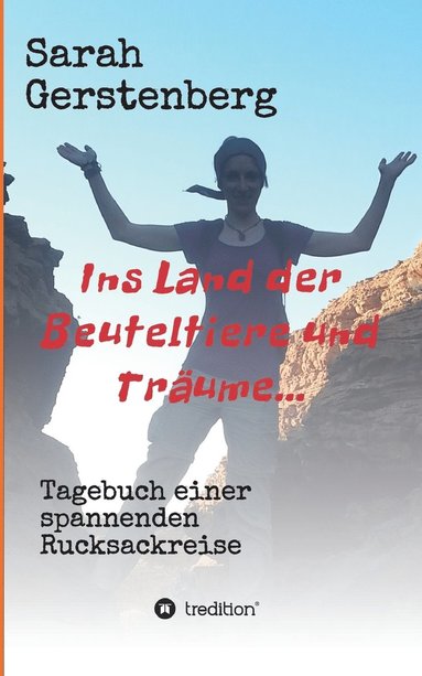 bokomslag Ins Land der Beuteltiere & Träume...