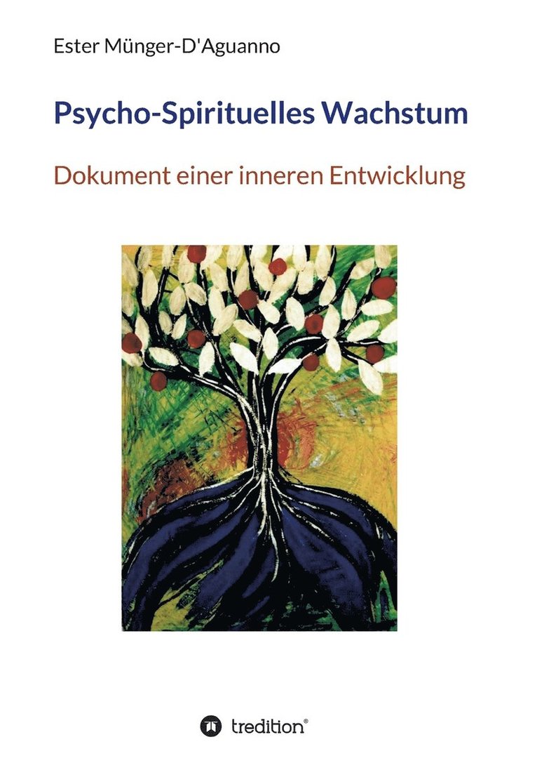 Psycho-Spirituelles Wachstum 1