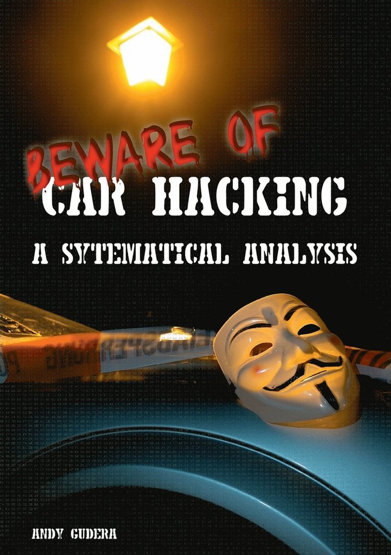 Beware of Car Hacking 1