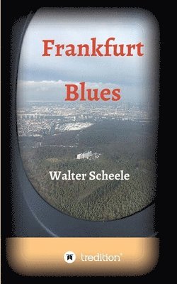 bokomslag Frankfurt Blues