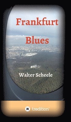 bokomslag Frankfurt Blues