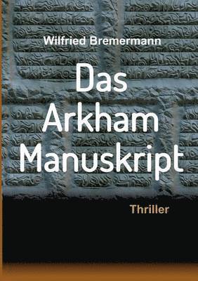 Das Arkham-Manuskript 1