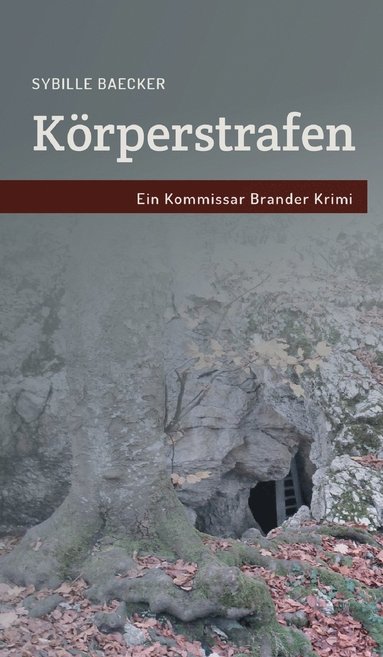 Sybille Baecker - Körperstrafen, Inbunden
