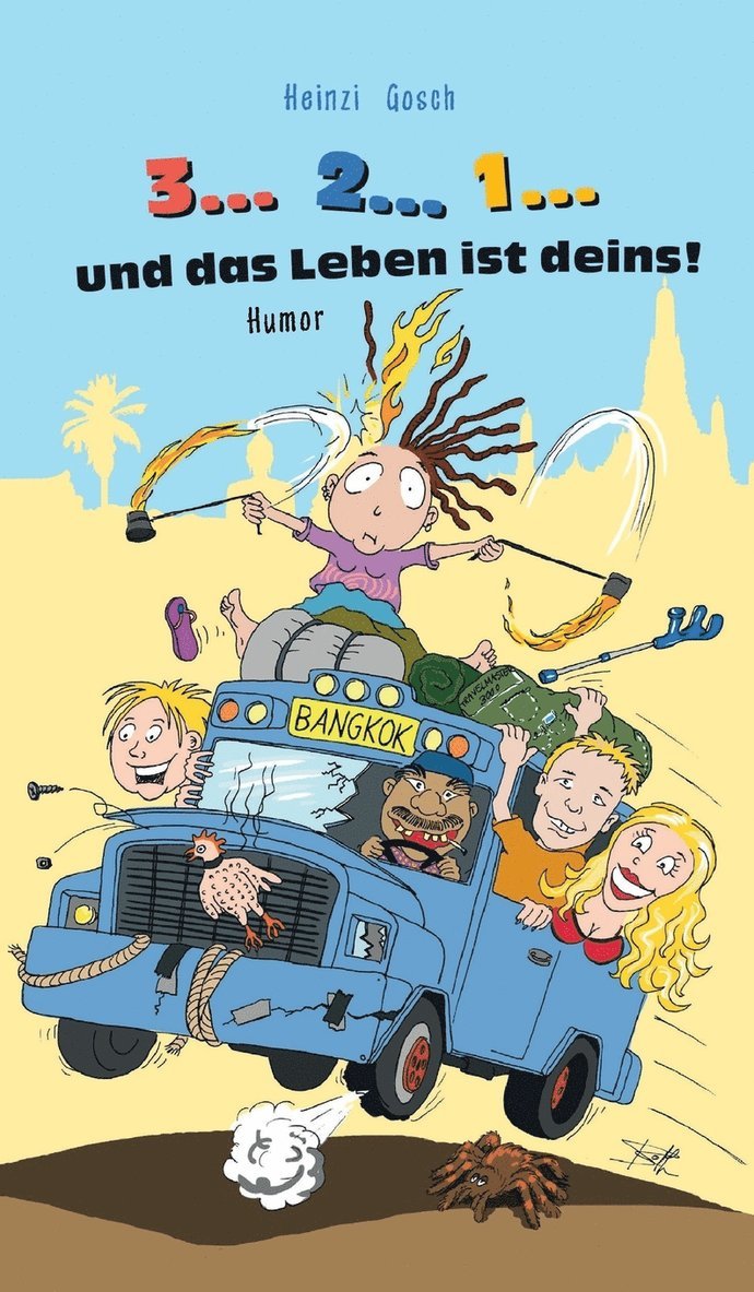 Heinzi Gosch - 3... 2... 1... und das Leben ist deins!, Inbunden