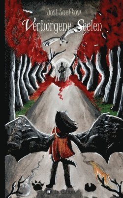 Verborgene Seelen. Illustrierter Fantasyroman auf einem fremden Planeten