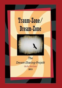 bokomslag Traum-Zone / Dream-Zone