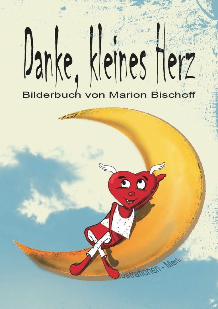 Danke, kleines Herz 1