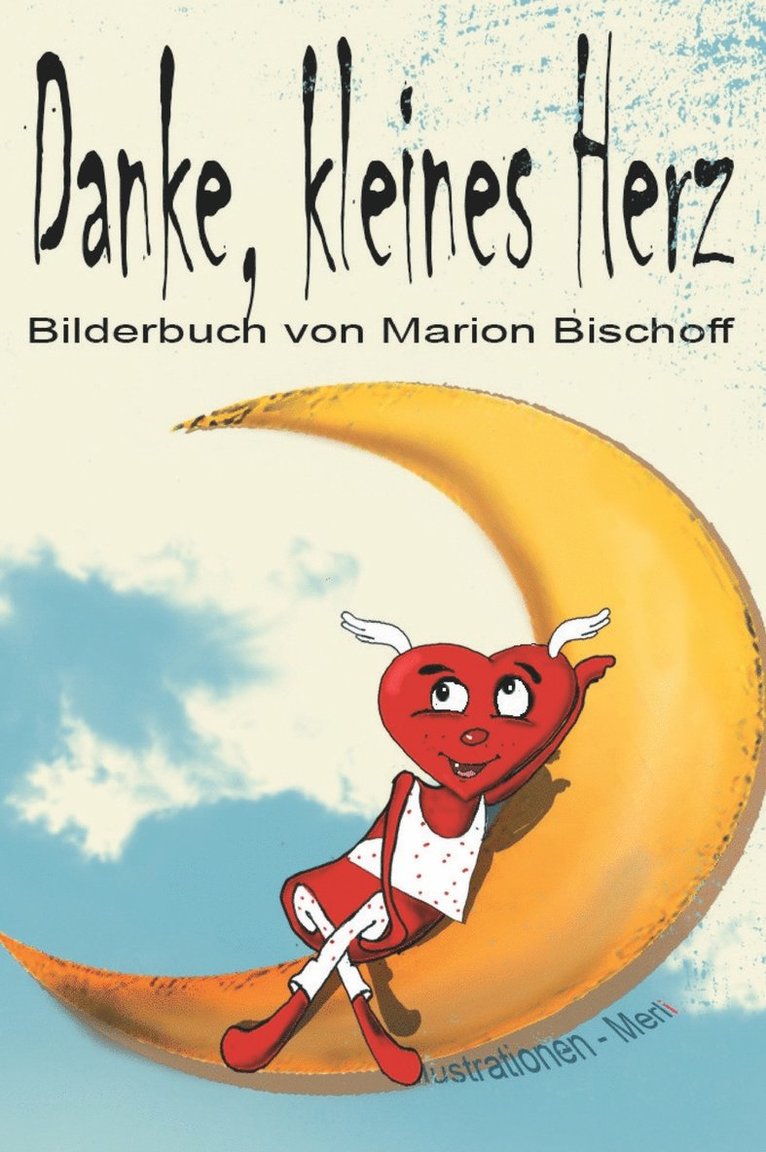 Danke, kleines Herz 1